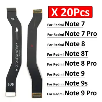 15PCS הרבה 20Pcs/Lot, מקורי הראשי לוח האם להגמיש כבלים עבור Xiaomi Redmi Note 6 7 8 8T 9 9 Pro חלקי חילוף