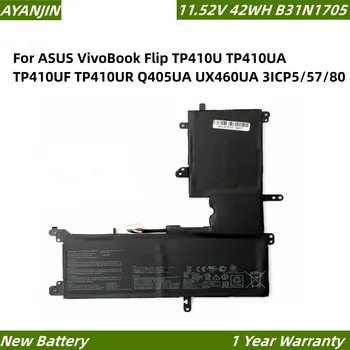 B31N1705 סוללה של מחשב נייד עבור ASUS VivoBook להפוך TP410U TP410UA TP410UF TP410UR Q405UA UX460UA 3ICP5/57/80 11.52 V 42WH